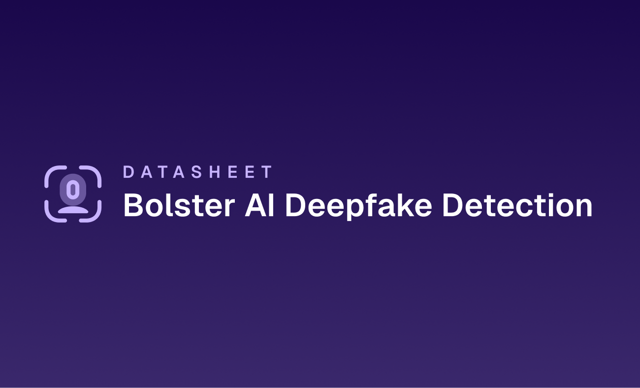 Bolster AI Deepfake Detection